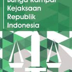 Bunga Rampai Kejaksaan Republik Indonesia