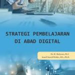 Strategi Pembelajaran di Abad Digital